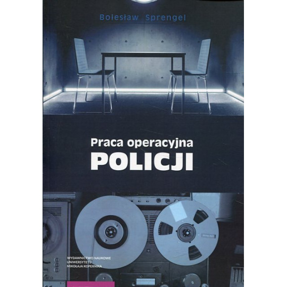 Praca operacyjna Policji