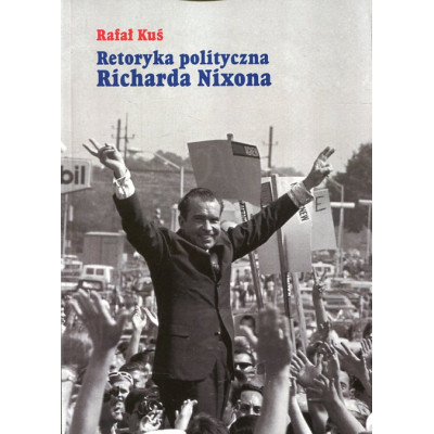 Retoryka polityczna Richarda Nixona