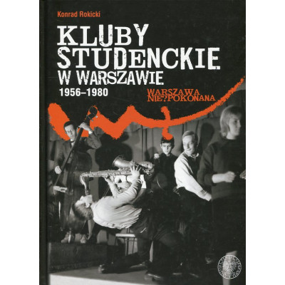 Kluby studenckie w Warszawie 1956–1980