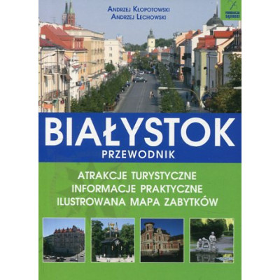 Białystok - przewodnik