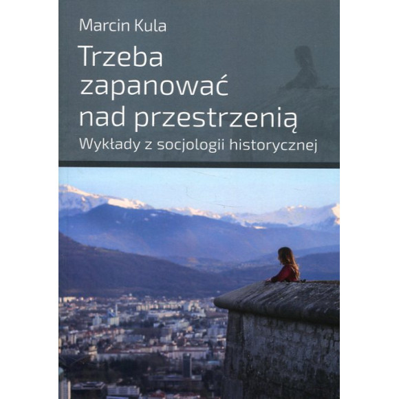 Trzeba zapanować nad przestrzenią