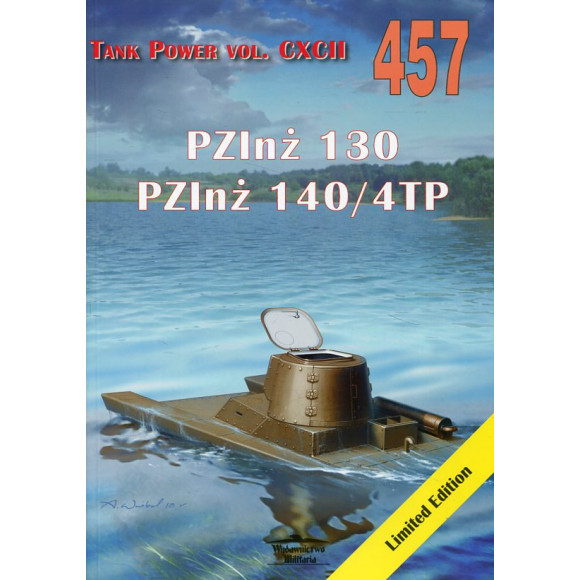 457 PZInż 130. PZInż 140/4TP. Tank Power vol. CXCII