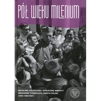 Pół wieku Milenium