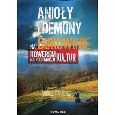 Anioły i demony na Bukowinie