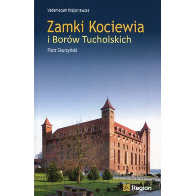 Zamki Kociewia i Borów Tucholskich