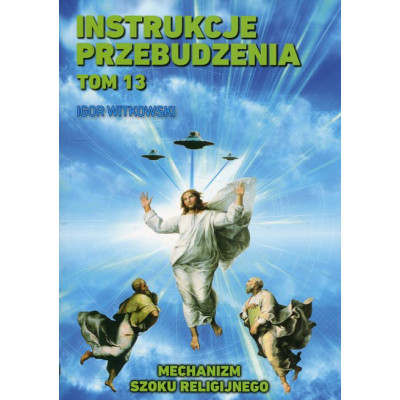 Instrukcje przebudzenia Tom 13