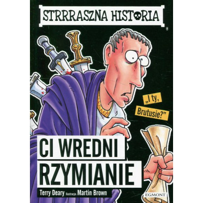 Ci wredni Rzymianie