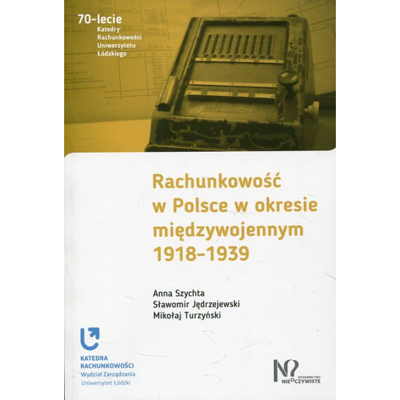 Rachunkowość w Polsce w okresie międzywojennym 1918-1939