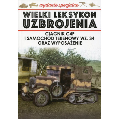 Ciągnik C4P i samochód terenowy WZ. 34 oraz wyposażenie