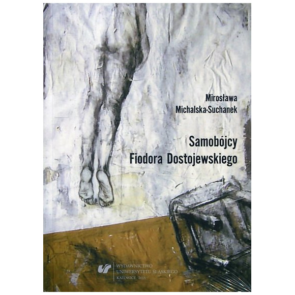 Samobójcy Fiodora Dostojewskiego