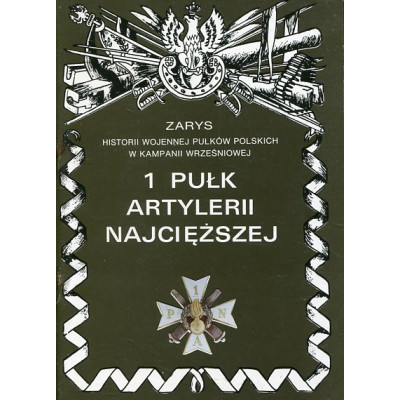 1 pułk artylerii najcięższej