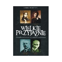 Wielkie Przyjaźnie