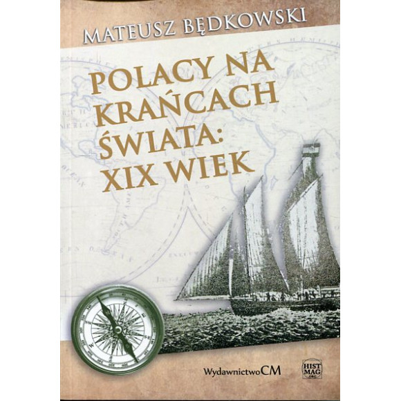 Polacy na krańcach świata: XIX wiek