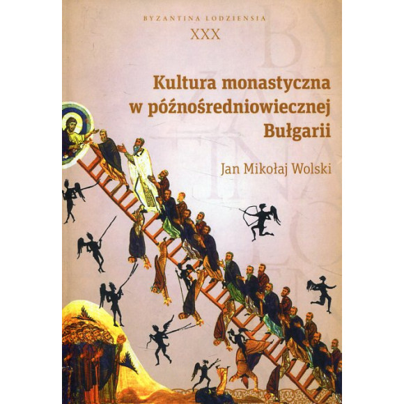 Kultura monastyczna w późnośredniowiecznej Bułgarii