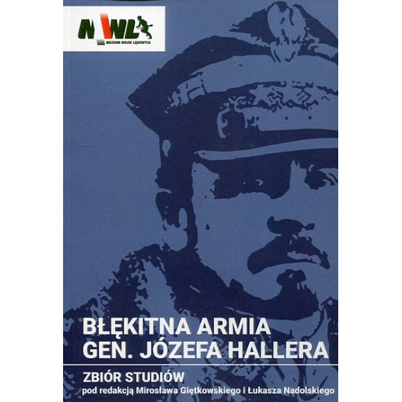 Błękitna Armia gen. Józefa Hallera