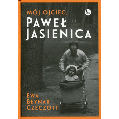 Mój ojciec Paweł Jasienica