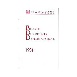 Polskie Dokumenty Dyplomatyczne 1931