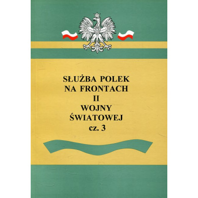 Służba Polek na frontach II wojny światowej cz. 3