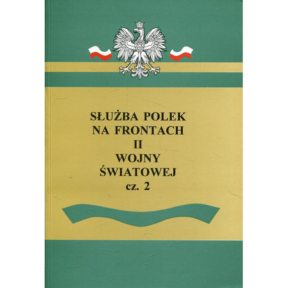 Służba Polek na frontach II wojny światowej cz. 2