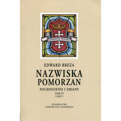 Nazwiska Pomorzan t. IV cz. I