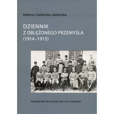 Dziennik z oblężonego Przemyśla 1914-1915