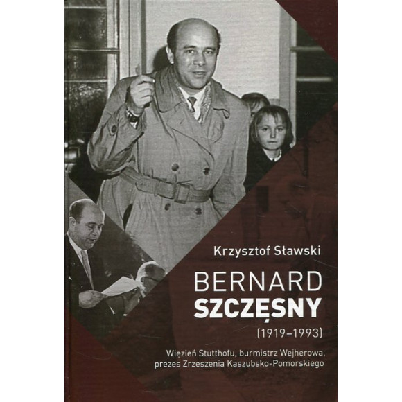 Bernard Szczęsny (1919-1993)
