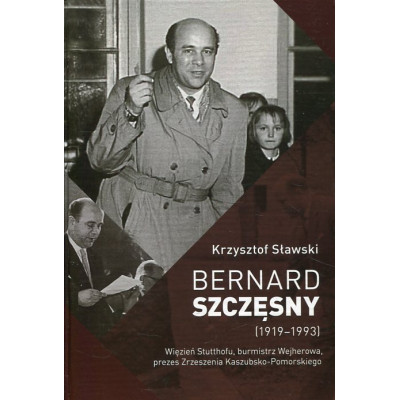 Bernard Szczęsny (1919-1993)