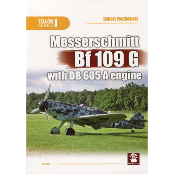 Messerschmitt Bf 109 G with DB 605 A Engine