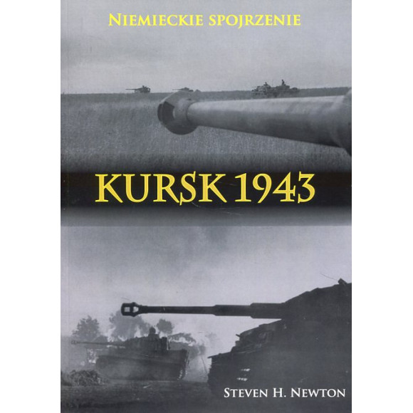 Kursk 1943. Niemieckie spojrzenie