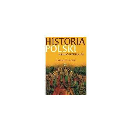 Historia Polski Średniowiecze