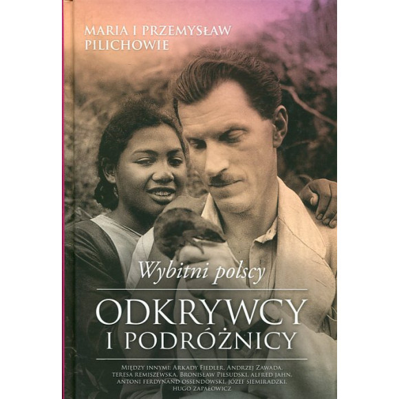Wybitni polscy odkrywcy i podróżnicy