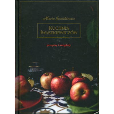Kuchnia Iwaszkiewiczów