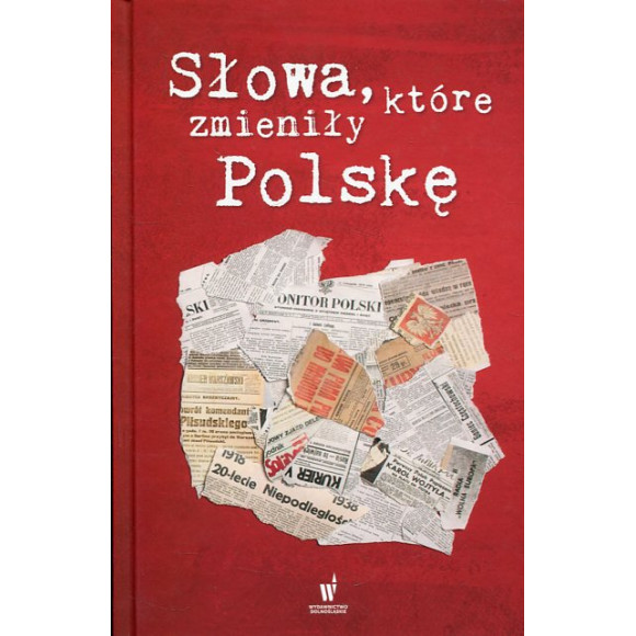 Słowa, które zmieniły Polskę
