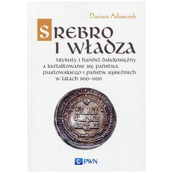 Srebro i władza