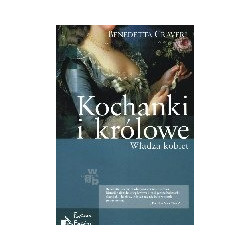 Kochanki i królowe