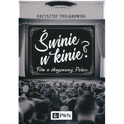 Świnie w kinie