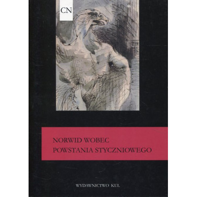 Norwid wobec Powstania Styczniowego