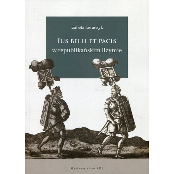 Ius belli et pacis w republikańskim Rzymie