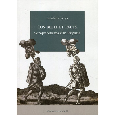 Ius belli et pacis w republikańskim Rzymie