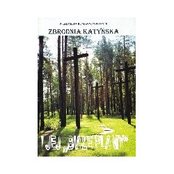 Zbrodnia Katyńska i jej białe plamy