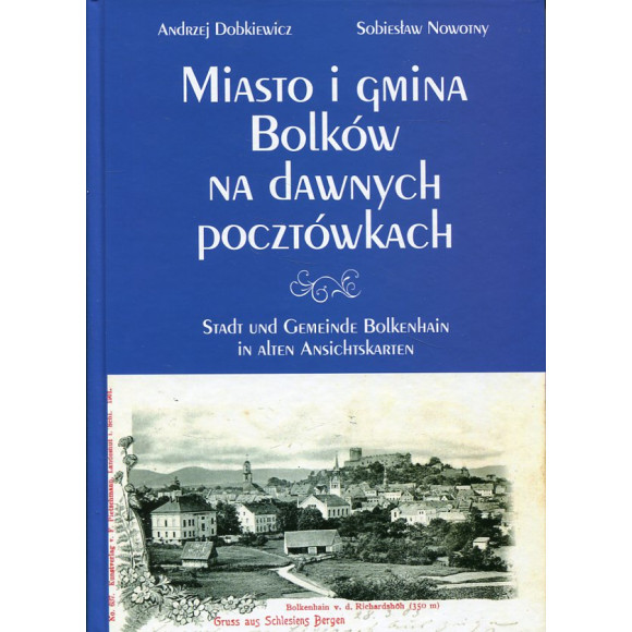 Miasto i Gmina Bolków na dawnych pocztówkach
