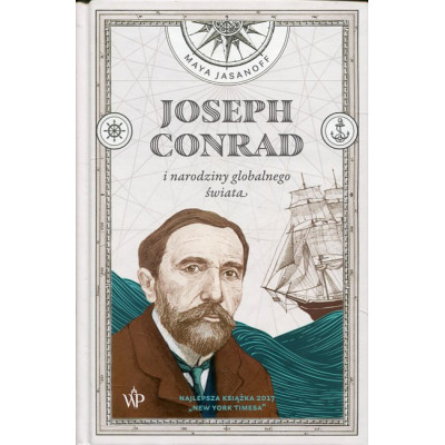 Joseph Conrad i narodziny globalnego świata