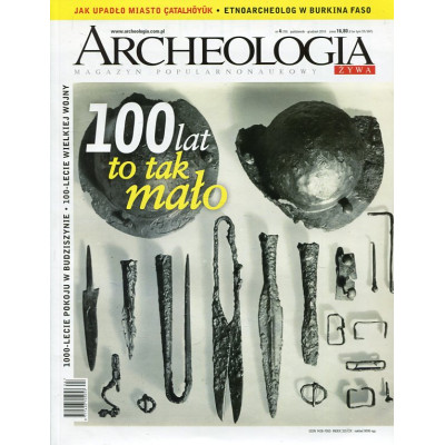 Archeologia Żywa nr 4 (70) 2018