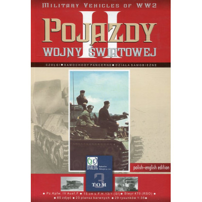 Pojazdy II wojny światowej. Tom 3