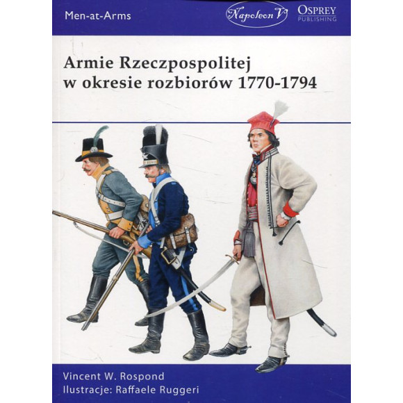 Armie Rzeczpospolitej w okresie rozbiorów 1770-1794