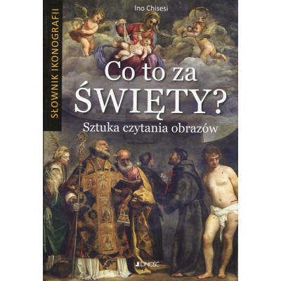 Co to za święty? Sztuka czytania obrazów
