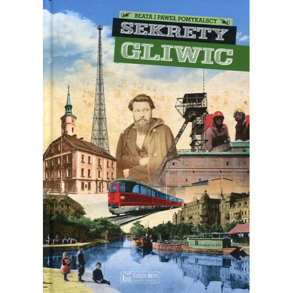 Sekrety Gliwic