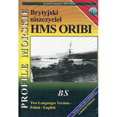 Profile Morskie nr 73. Brytyjski niszczyciel HMS Oribi