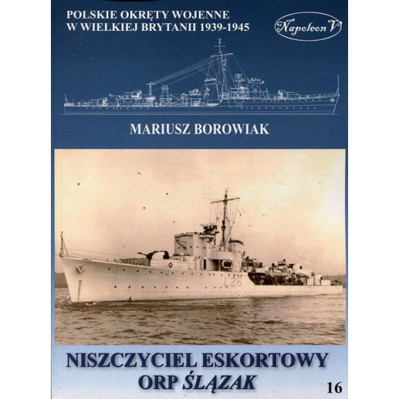 Niszczyciel eskortowy ORP Ślązak