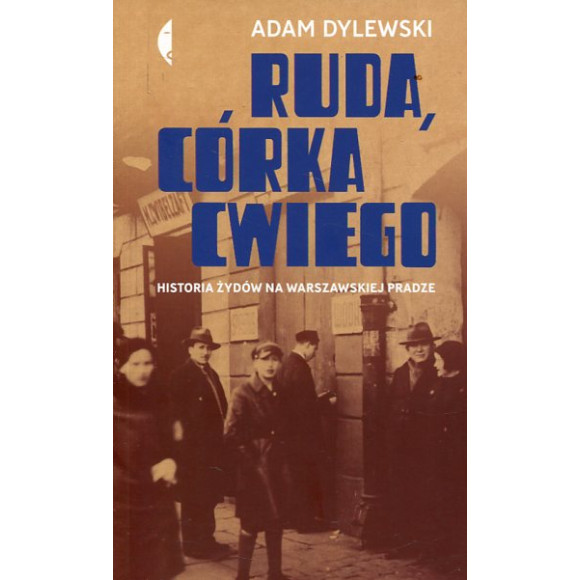 Ruda, córka Cwiego